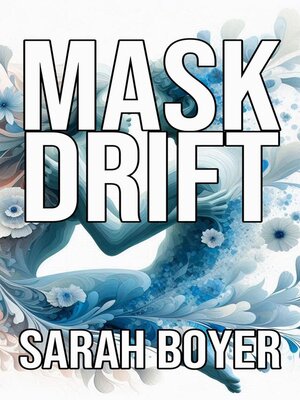 cover image of Mask Drift